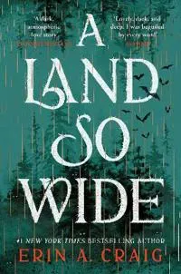 A Land So Wide