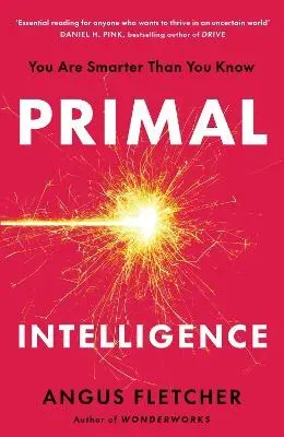 Primal Intelligence