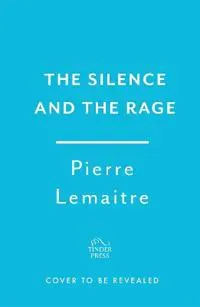 The Silence and the Rage