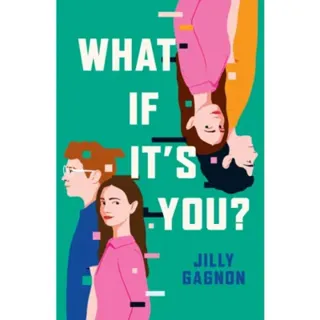 What If It's You?