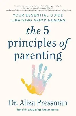 5 Principles of Parenting