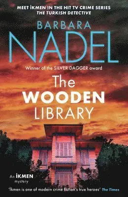The Wooden Library (Ikmen Mystery 27)
