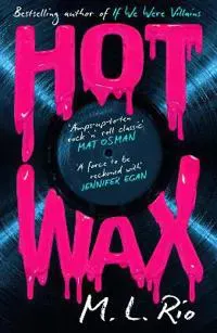HOT WAX