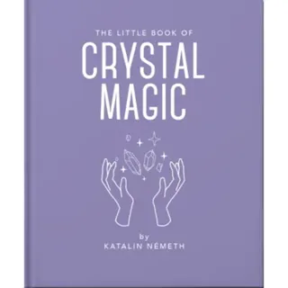 The Little Book of Crystal Magic