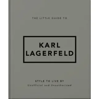 The Little Guide to Karl Lagerfeld