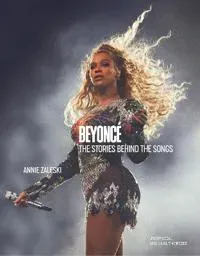 Beyonce: The Stories Behind the Songs
