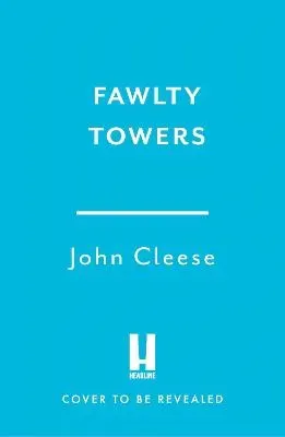 Fawlty Towers- Fawlts and All