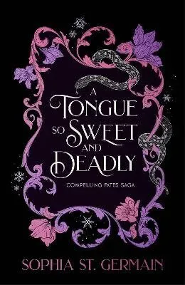 A Tongue so Sweet and Deadly