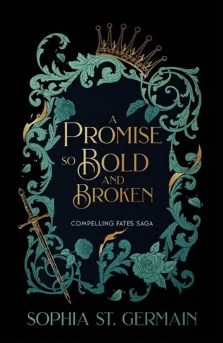 Promise so Bold and Broken