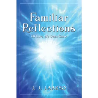 Familiar Reflections