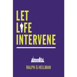 Let Life Intervene