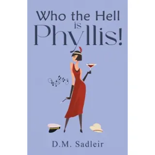 Who the Hell is Phyllis!