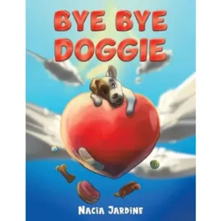 Bye Bye Doggie