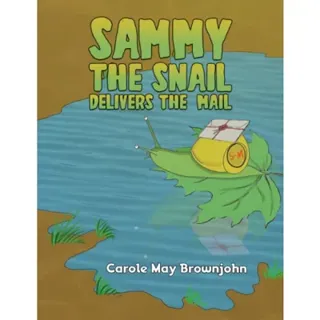 Sammy the Snail Delivers the Mail