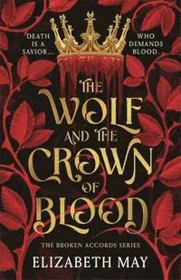 The Wolf and the Crown of Blood