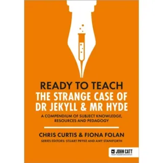 Ready to Teach: The Strange Case of Dr Jekyll & Mr Hyde