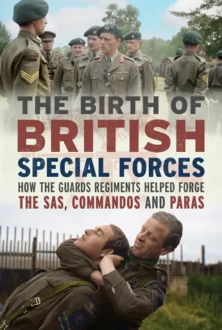 Birth of British Special Forces