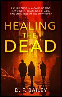 Healing the Dead