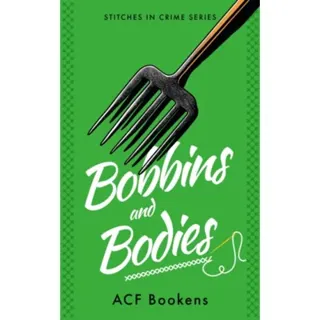 Bobbins And Bodies