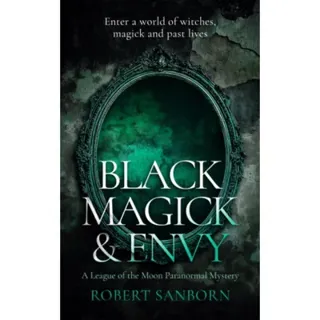 Black Magick & Envy