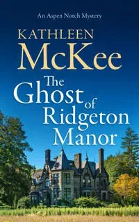 The Ghost of Ridgeton Manor