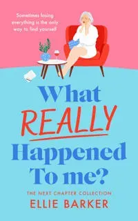 What Really Happened to Me