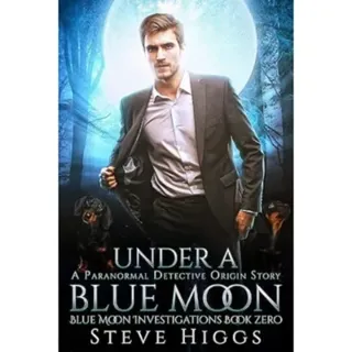 Under a Blue Moon