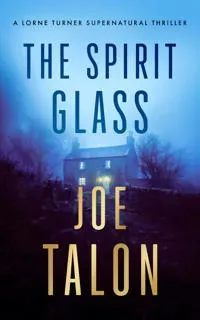 The Spirit Glass