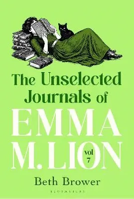 The Unselected Journals of Emma M. Lion, Vol. 7