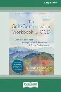 The Self-Compassion Workbook for OCD
