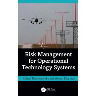 Risk Management for Operational Technology (OT) Systems