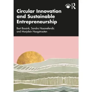 Circular Innovation and Sustainable Entrepreneurship