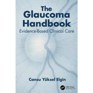 The Glaucoma Handbook