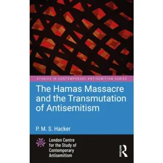 The Hamas Massacre and the Transmutation of Antisemitism