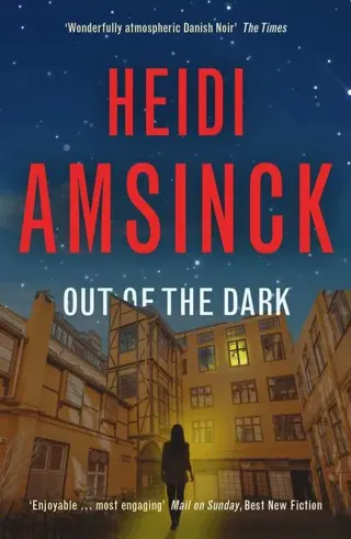Out of the Dark