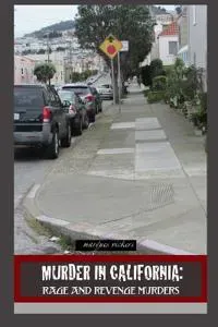 Murder in California