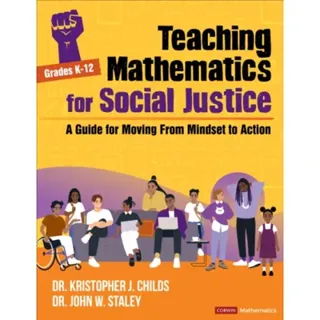 Teaching Mathematics for Social Justice, Grades K-12