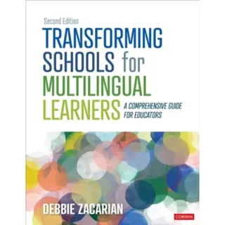 Transforming Schools for Multilingual Learners