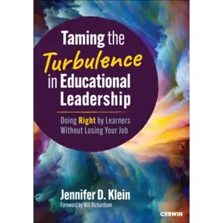Taming the Turbulence in Educational Leadership