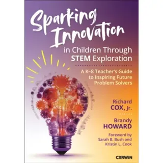 Sparking Innovation in Children Through STEM Exploration