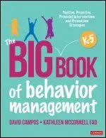 The Big Book of Behavior Management, K-5