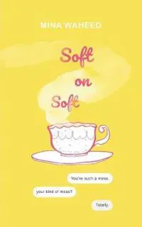 Soft on Soft