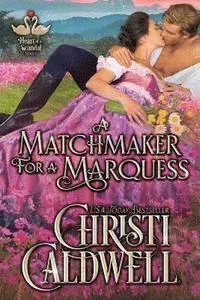 A Matchmaker for a Marquess