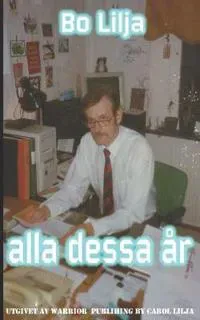 Alla dessa år