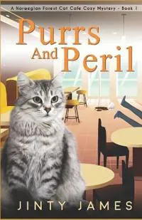 Purrs and Peril