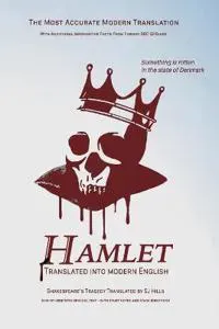 Hamlet Translated Into Modern English
