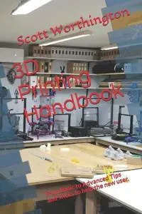 3D Printing Handbook