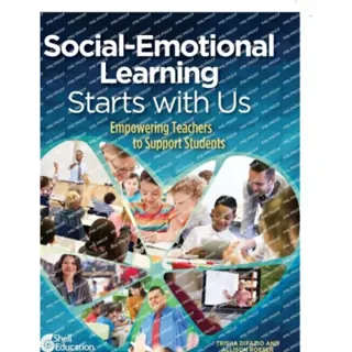 Social-Emotional Learning Starts With Us