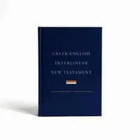 Greek-English Interlinear CSB New Testament, Hardcover