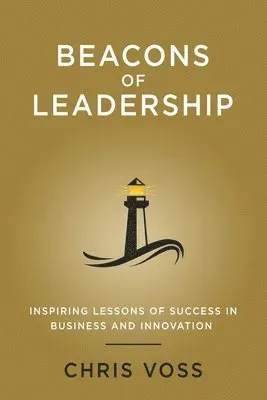 Beacons of Leadership